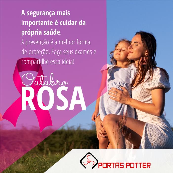 Outubro Rosa: segurança e prevenção caminham lado a lado