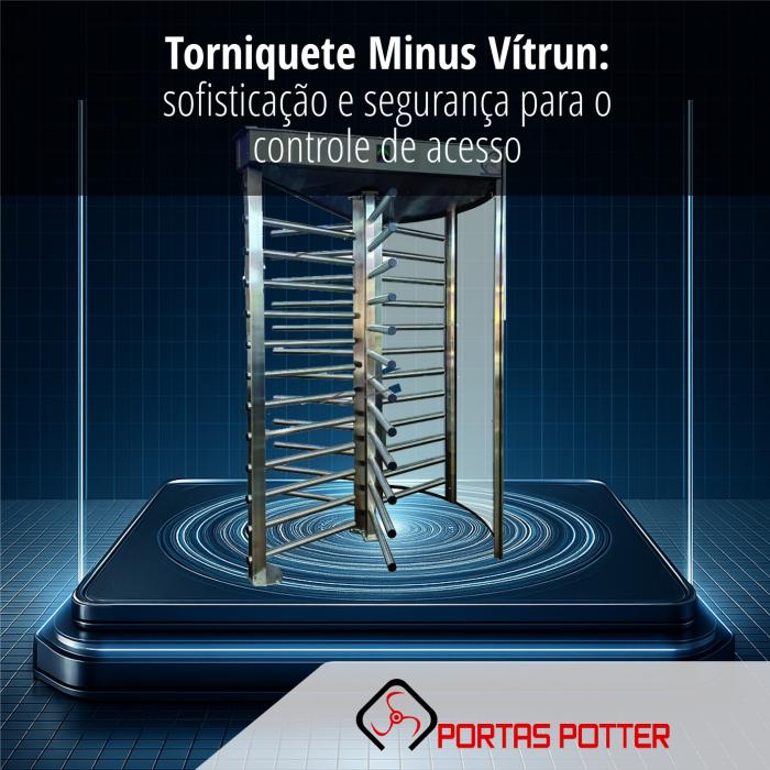 Torniquete Minus Vítrun: sofisticação e segurança para o controle de acesso